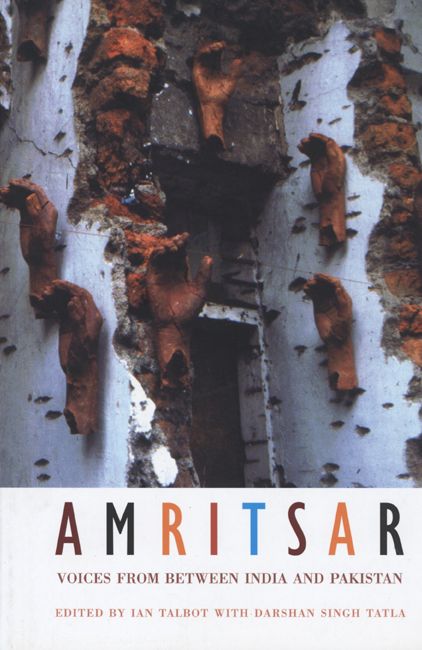 Amritsar: Voices from Between India and Pakistan