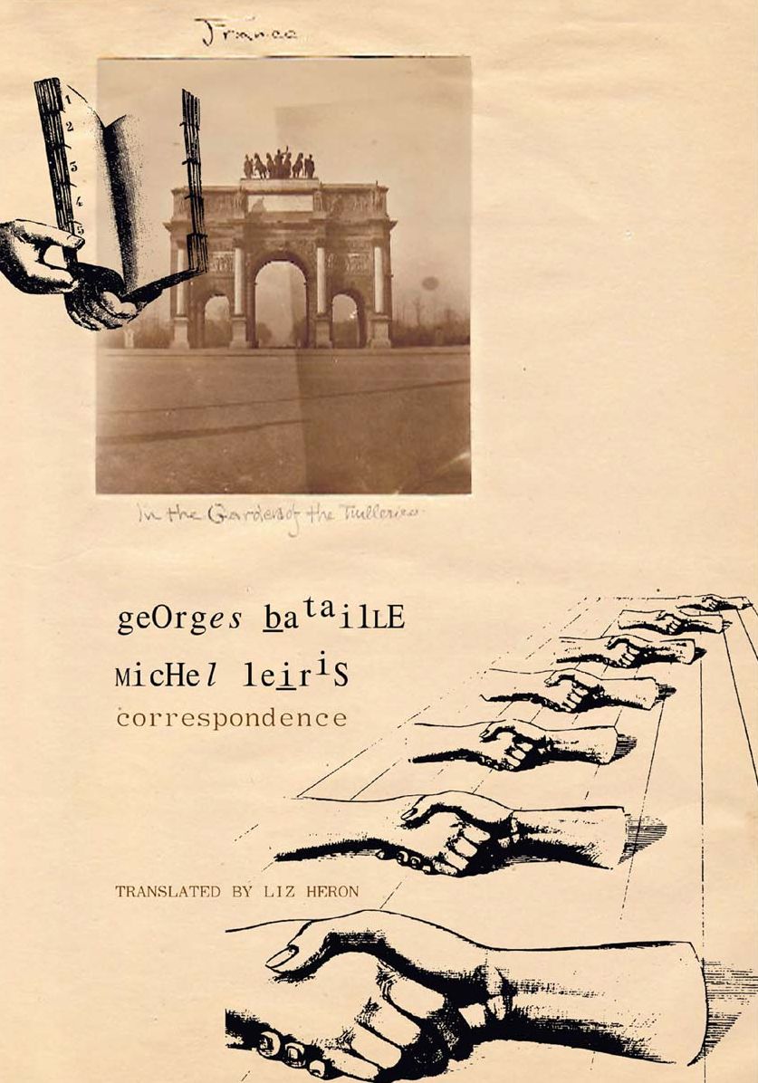 Correspondence: Georges Bataille and Michel Leiris