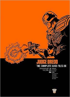 Judge Dredd the Complete Case Files 06