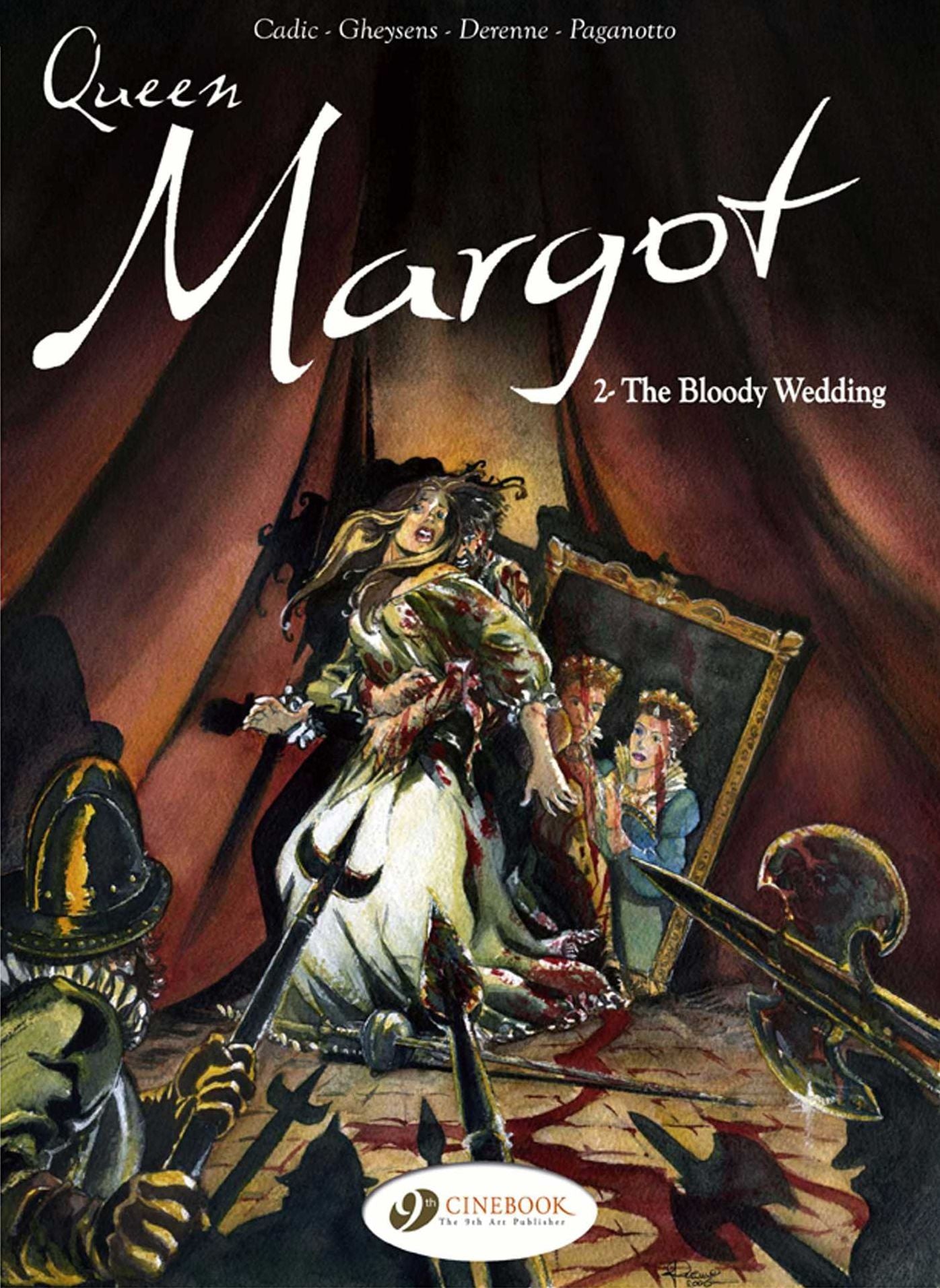 Queen Margot: 1-the Age of Innocence