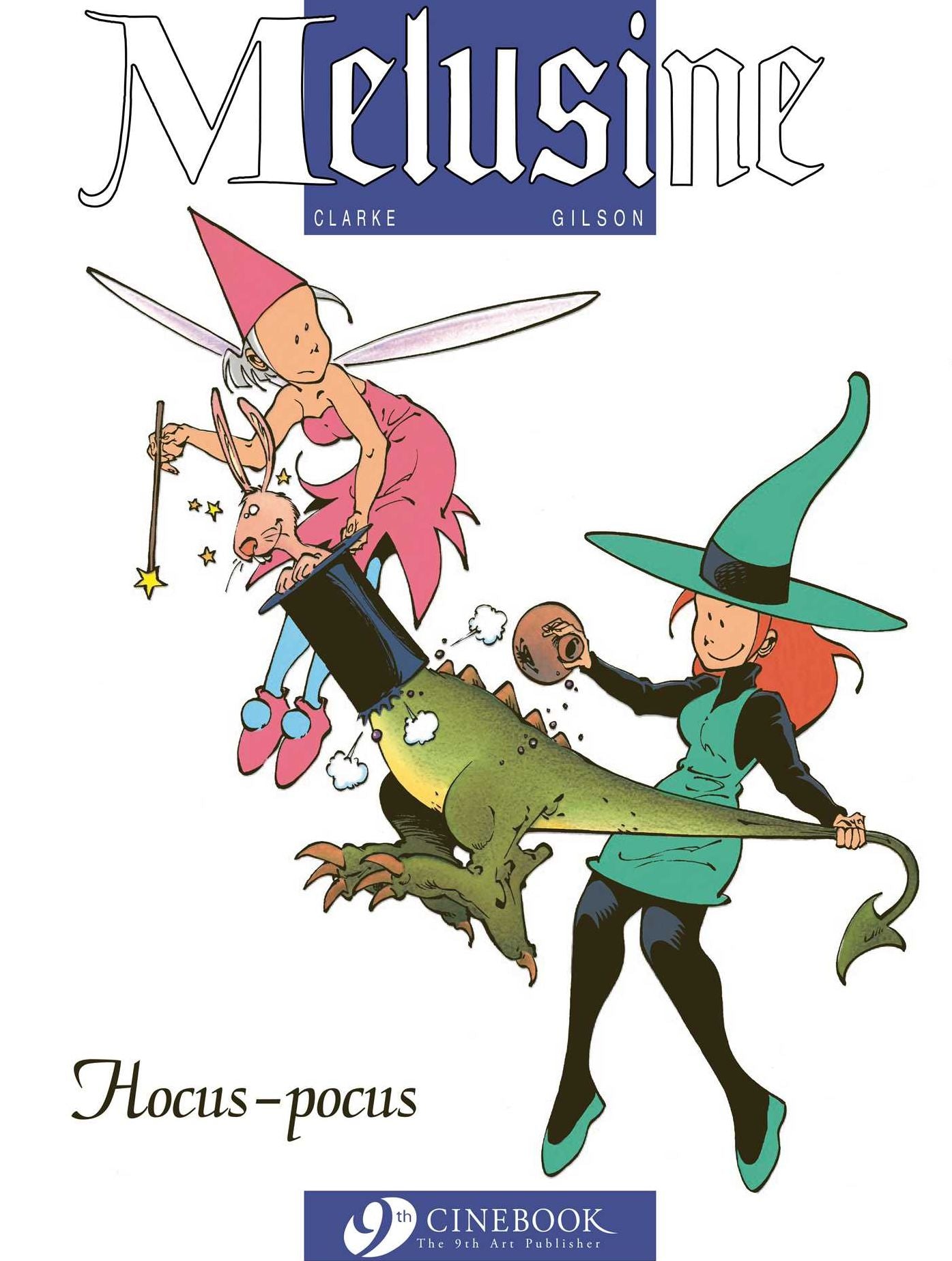 Melusine: Hocus Pocus: Volume 1