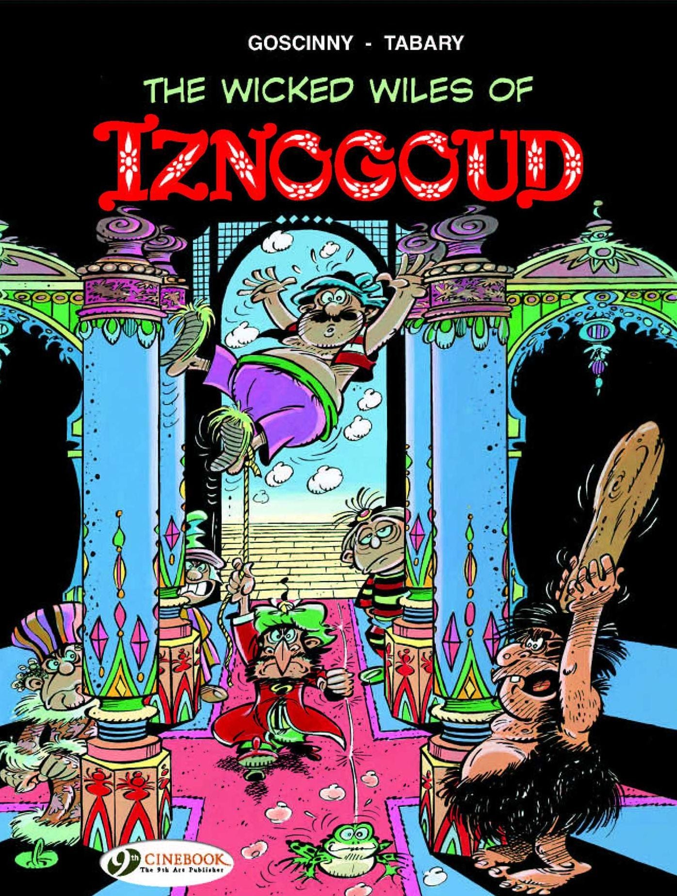 Wicked Wiles of Iznogoud: Iznogoud 1