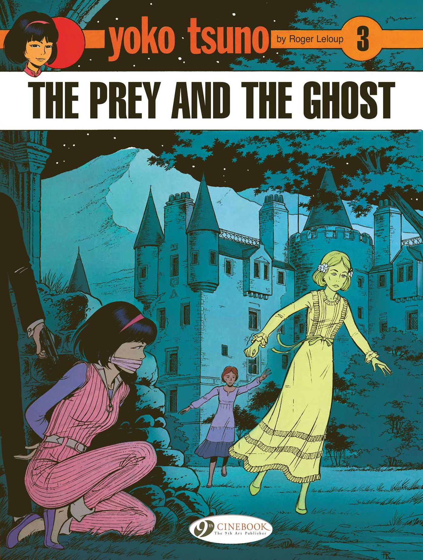The Prey and the Ghost: Yoko Tsuno 3