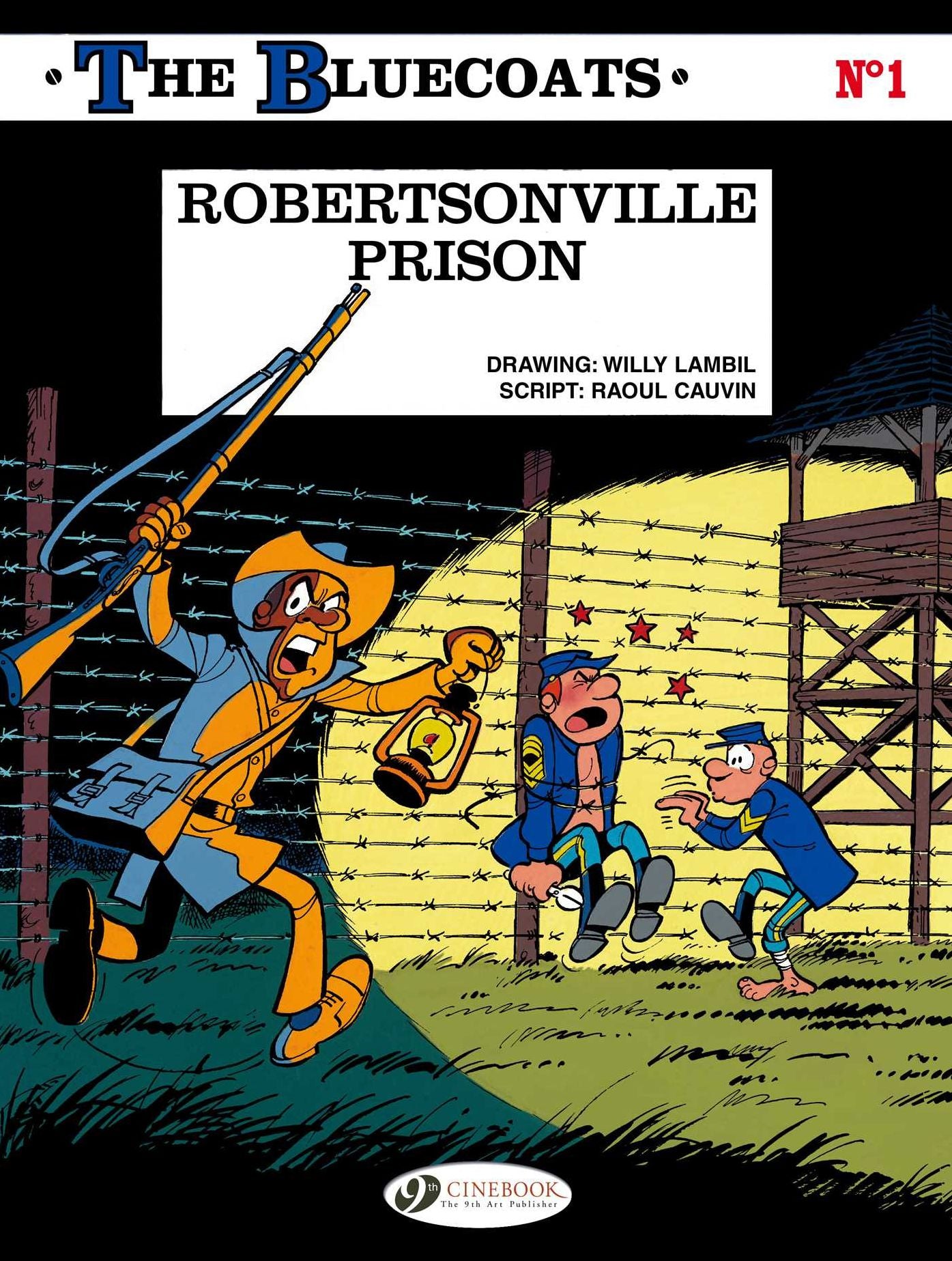The Bluecoats Vol. 1: Robertsonville Prison
