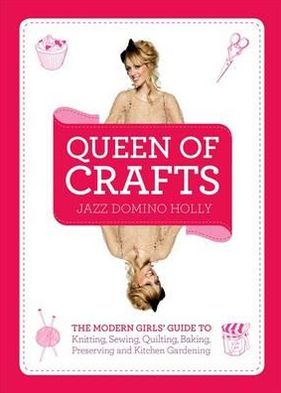 Queen Of Crafts