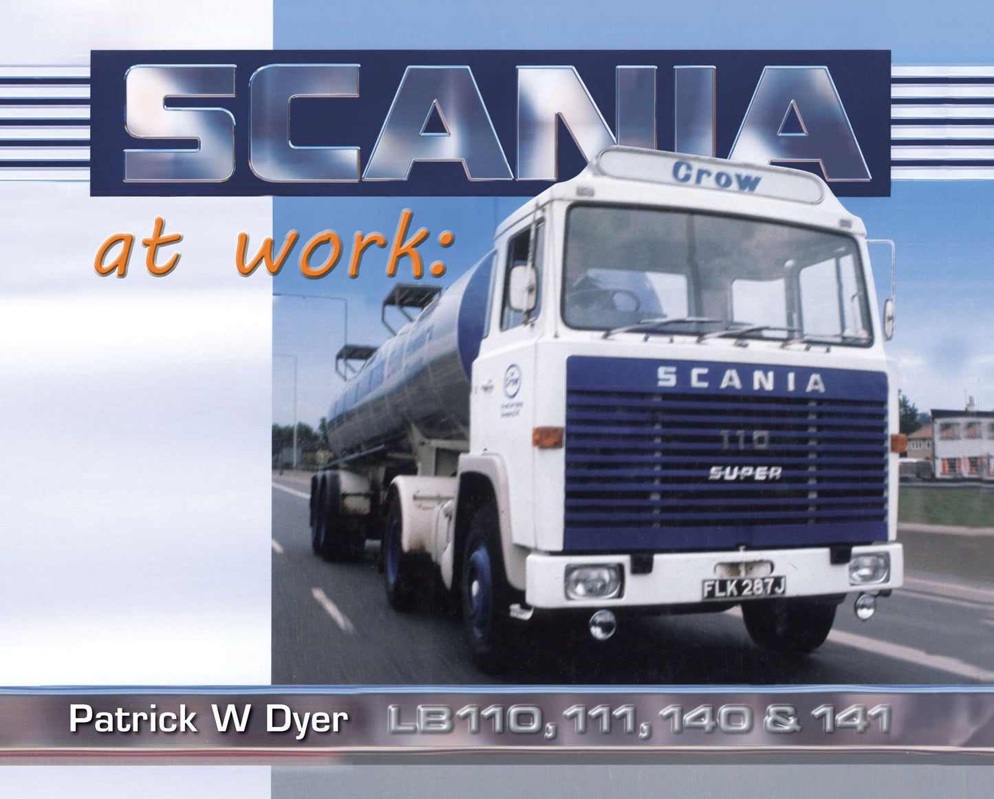 Scania at Work: LB110, 111, 140 & 141