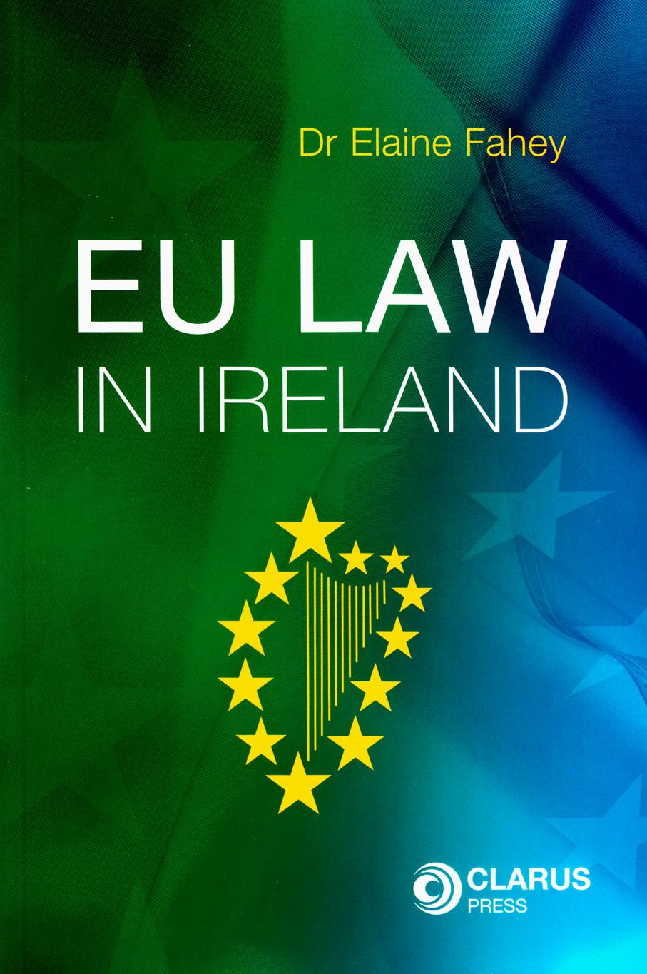 Eu Law in Ireland