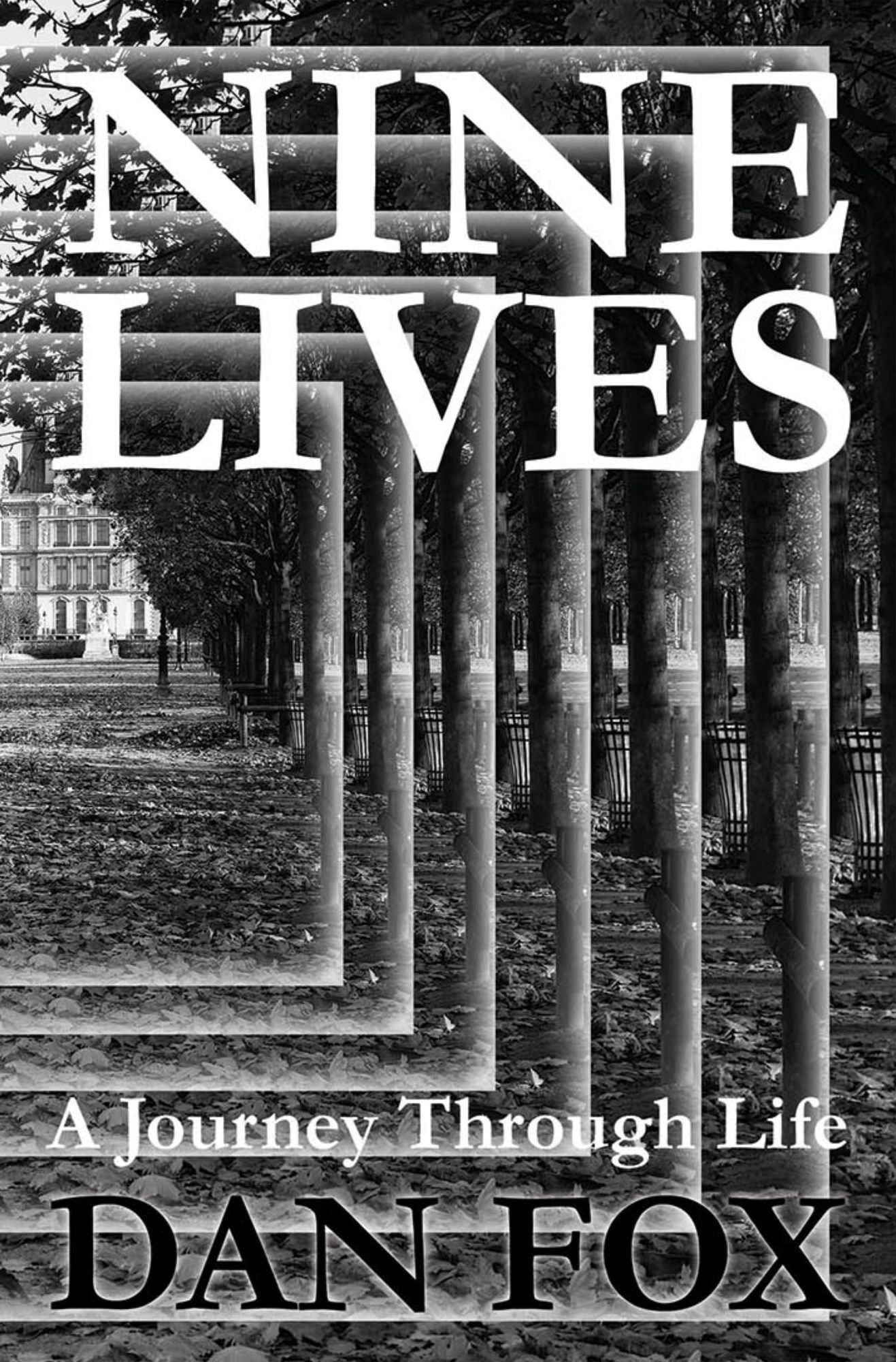 Nine Lives A Journey through Life TEST1