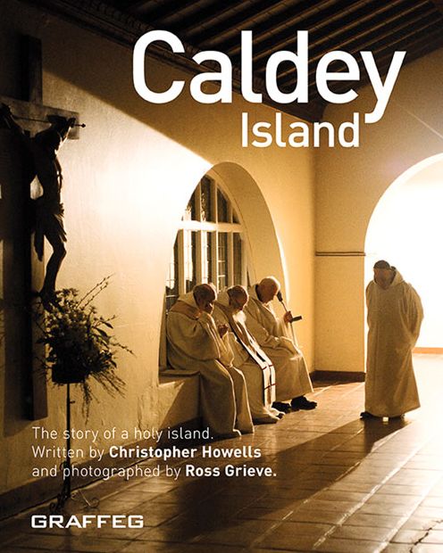Caldey Island: The Story of a Holy Island