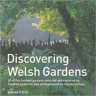 Discovering Welsh Gardens