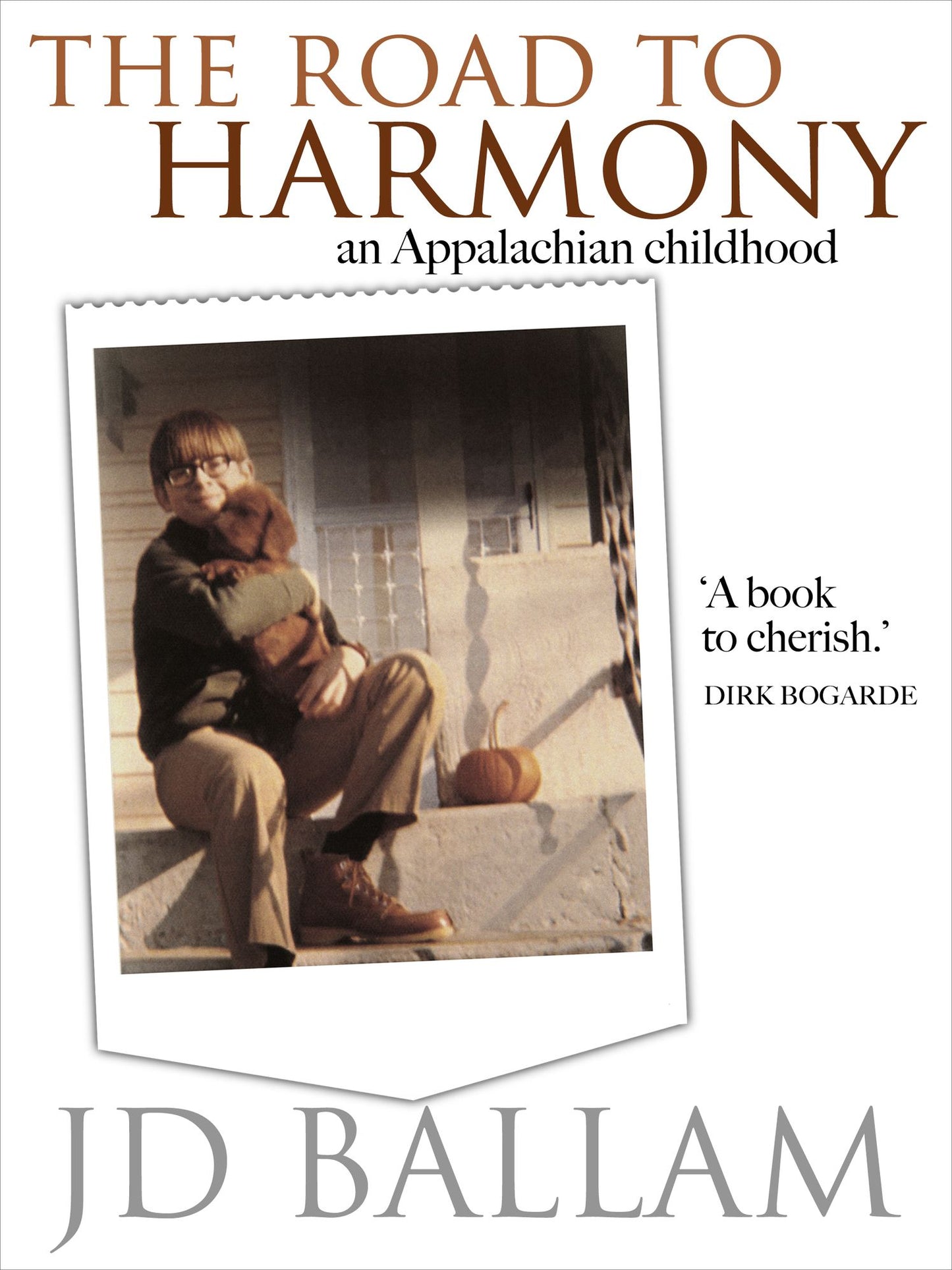 The Road to Harmony: An Appalachian Childhood