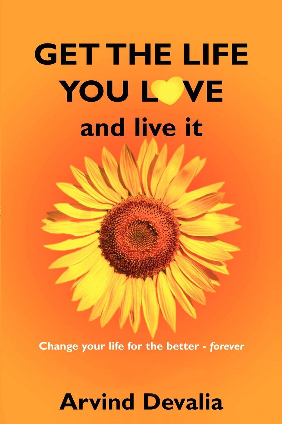 Get The Life You Love