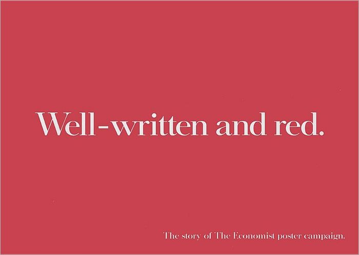 Well-Written and Red: The Story of the Economist Poster Campaign