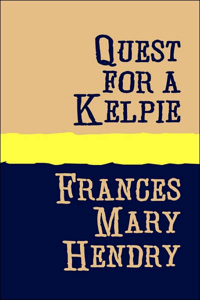 Quest For A Kelpie Large Print