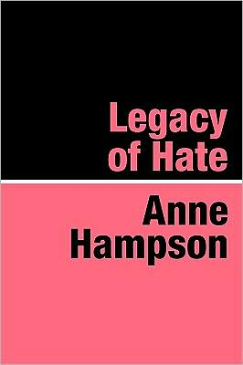 Legacy Of Hate