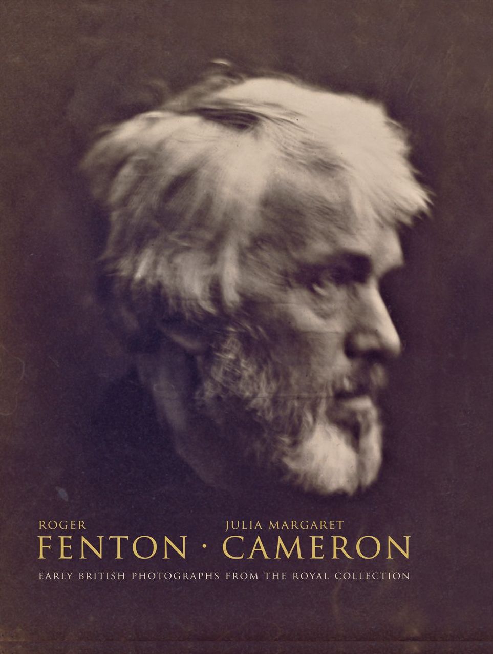 Julia Margaret Cameron * Roger Fenton: Early British Photographs from the Royal Collection