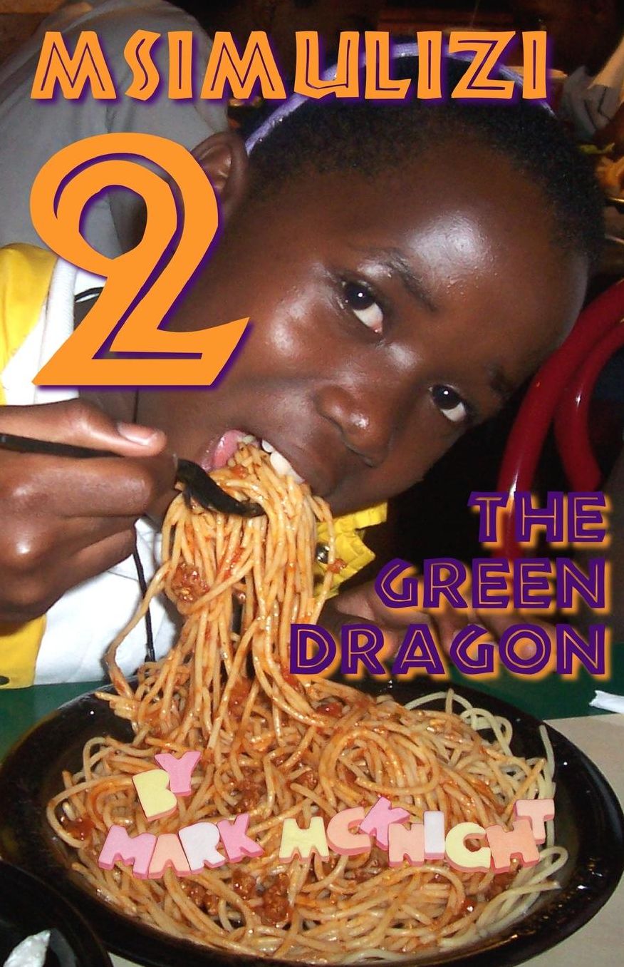 Msimulizi 2: The Green Dragon