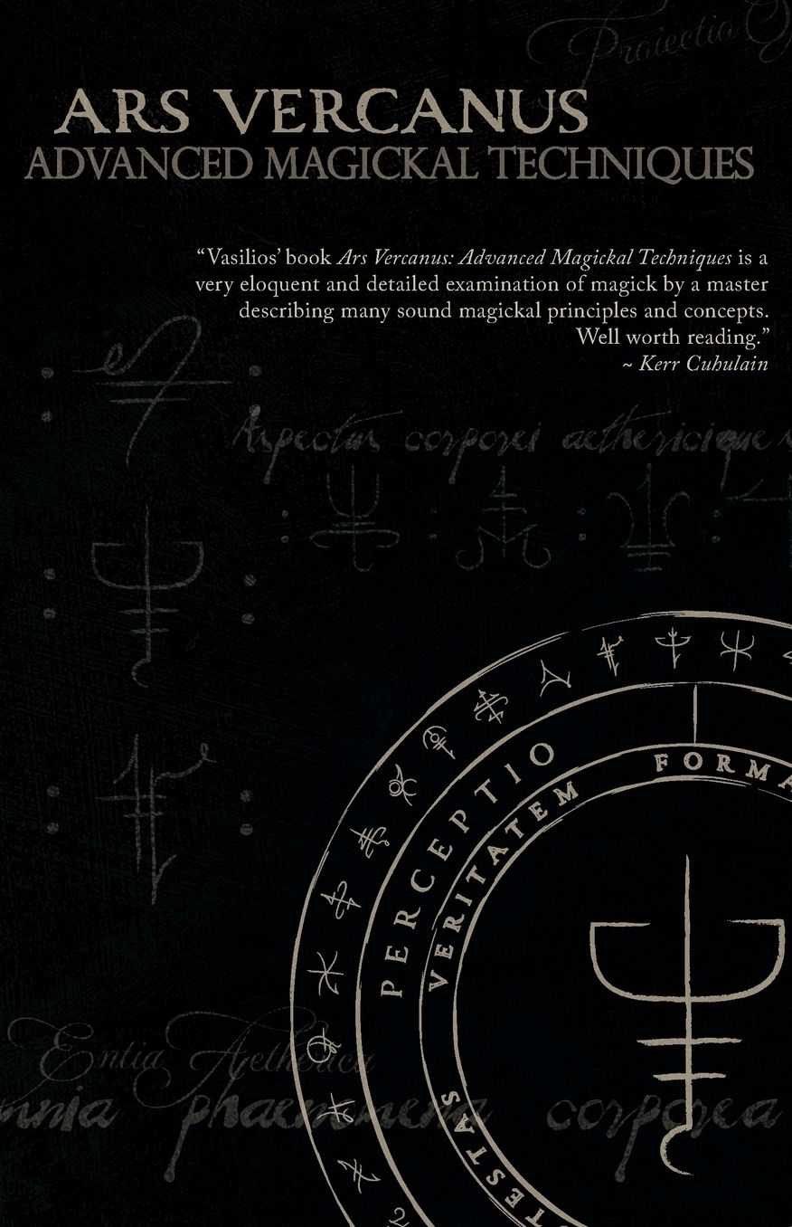 Ars Vercanus: Advanced Magickal Techniques