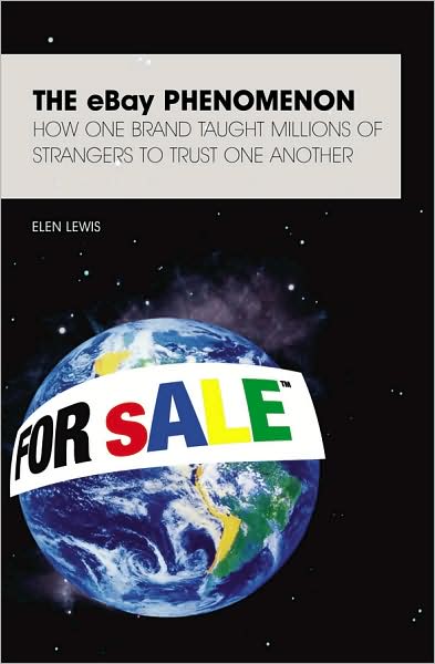 eBay Phenomenon: How One Brand Taught Millions to Trust One Another