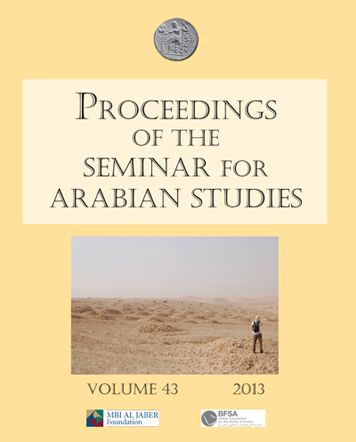 Proceedings of the Seminar for Arabian Studies, Volume 43