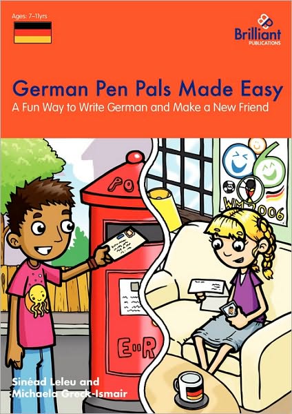 German Pen Pals Made Easy - A Fun Way To Write German And Make A New Friend