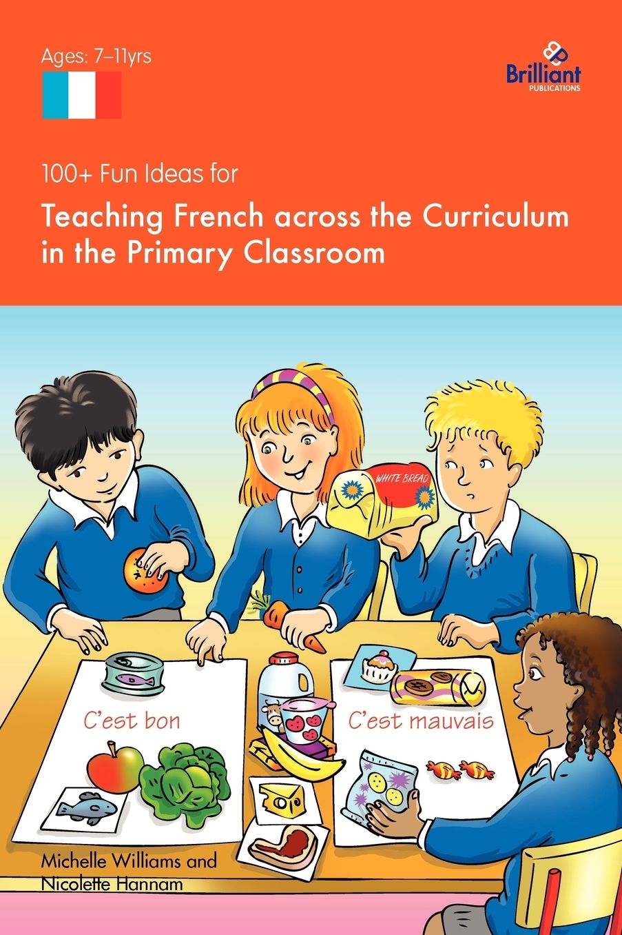 100+ Fun Ideas For Teaching French Across The Curriculum In The Primary Classroom