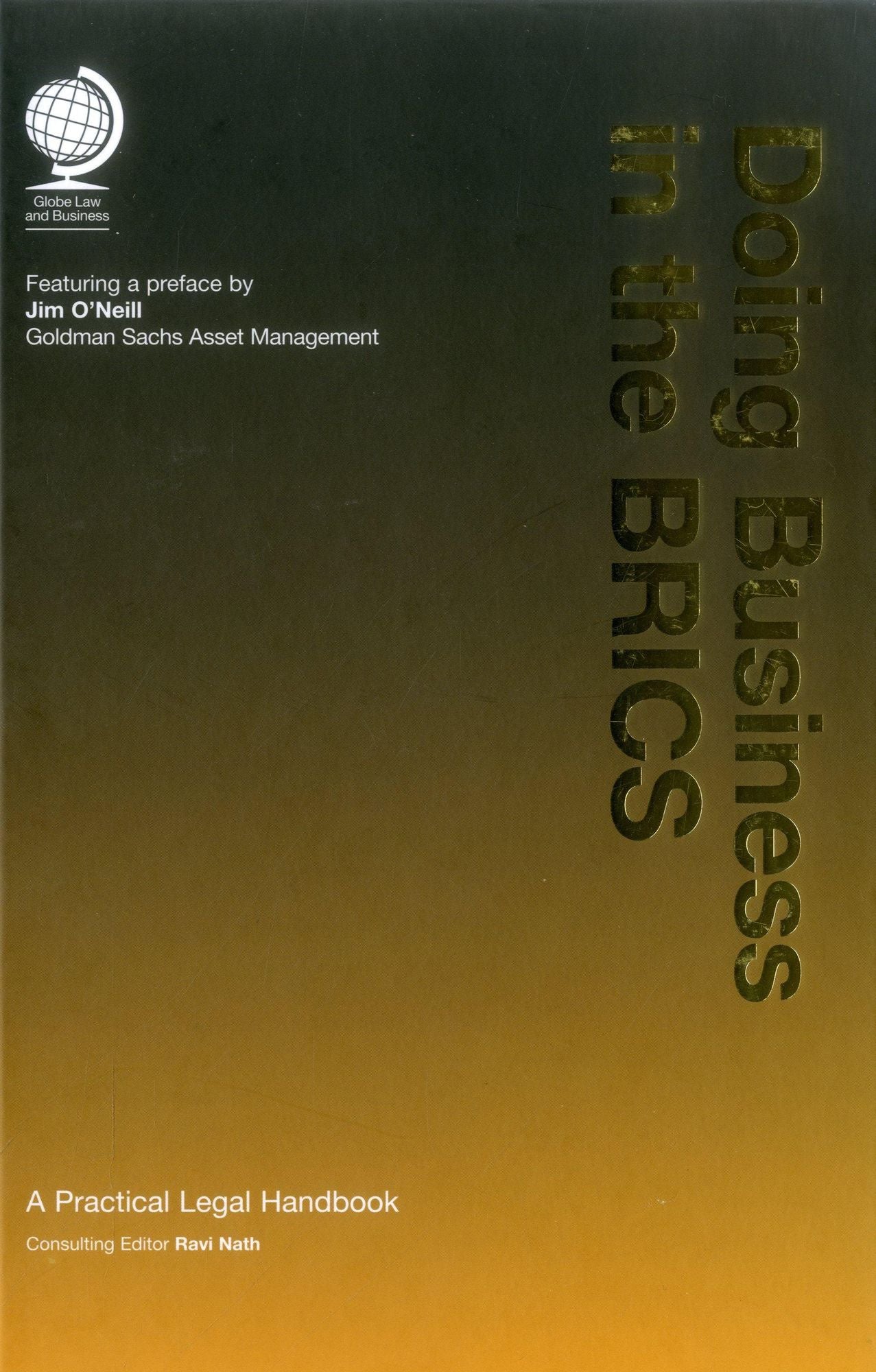 Doing Business in the BRICS: A Practical Legal Handbook