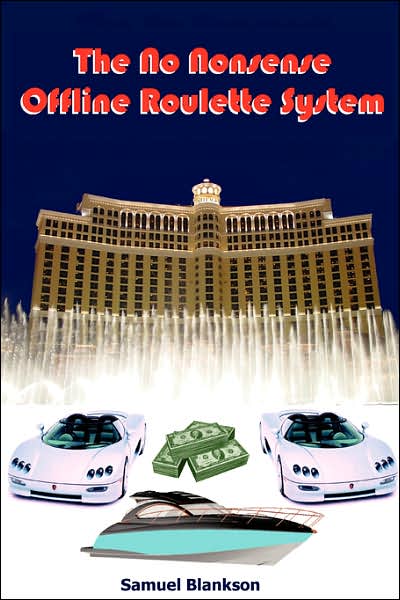 The No Nonsense Offline Roulette System