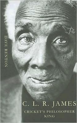 C.L.R. James: Cricket's Philosopher King