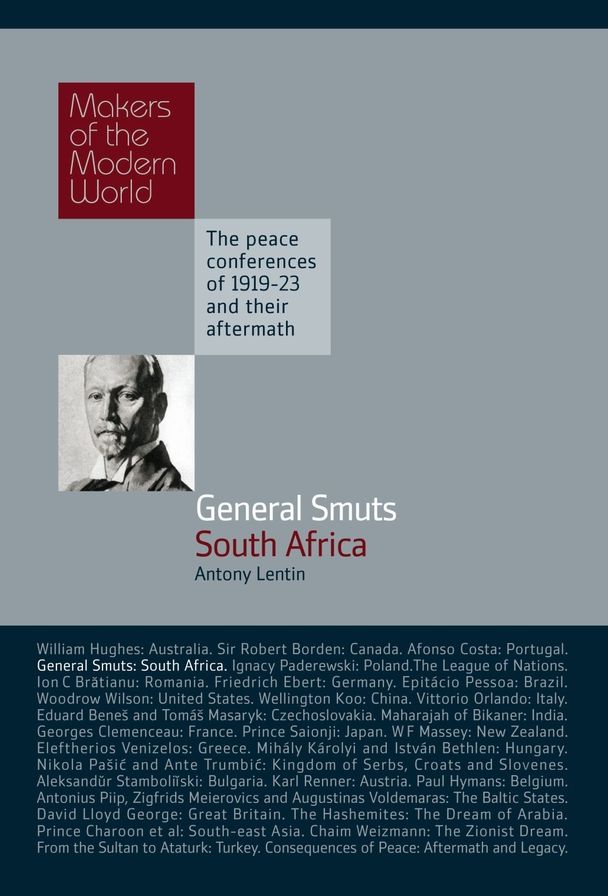 General Smuts, South Africa: Makers of the Modern World