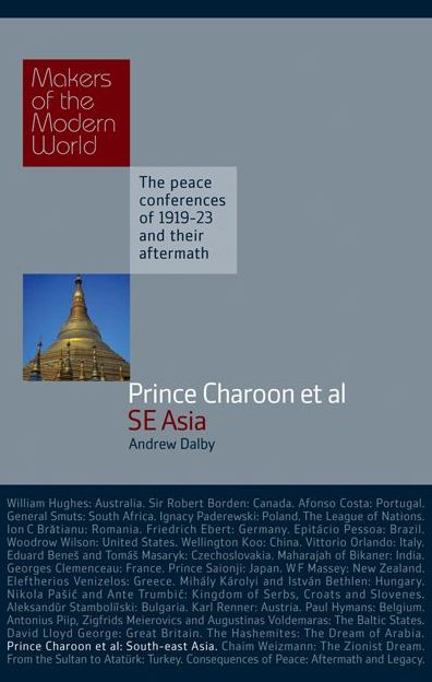 Prince Charoon et al: South East Asia: The Peace Conferences of 1919-23 and their Aftermath