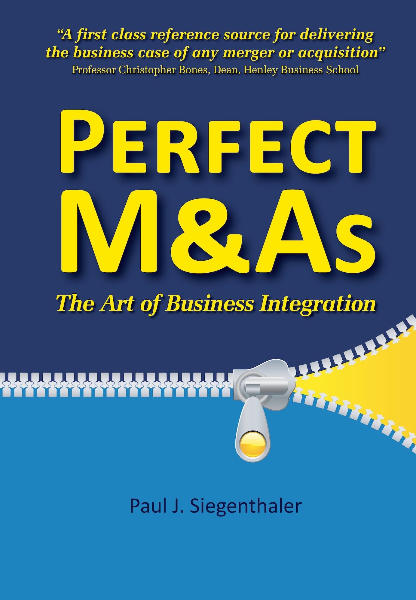 Perfect M&As - The Art Of Business Integration