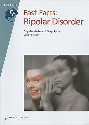 Fast Facts: Bipolar Disorder