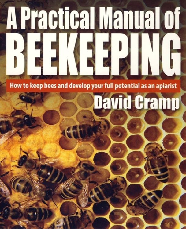 Practical Manual of Beekeeping