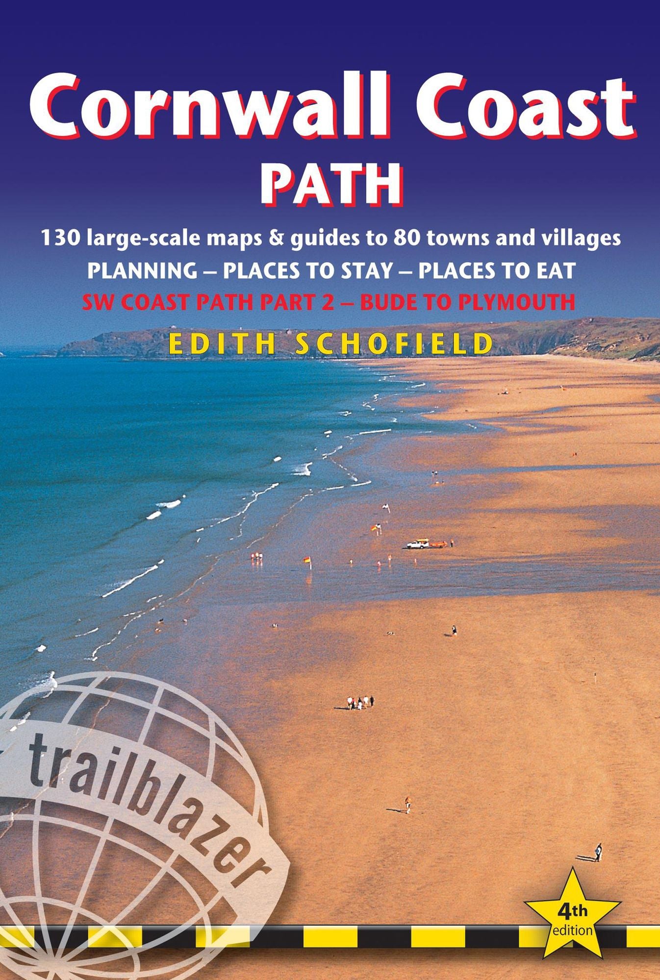Cornwall Coast Path: (SW Coast Path Part 2) British Walking Guide with 130 large-scale walking maps, places to stay, places to eat