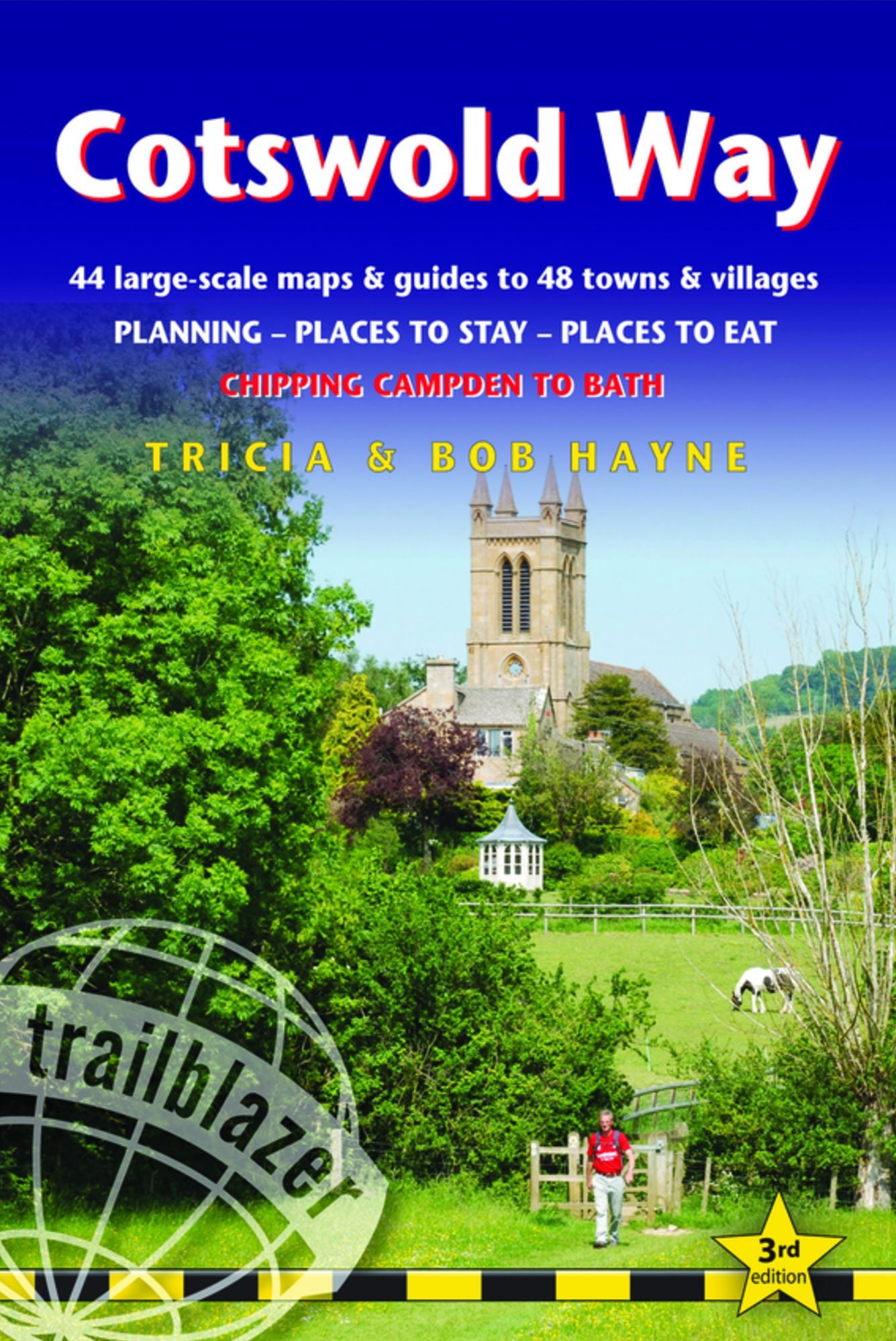 Cotswold Way: 44 Large-Scale Walking Maps & Guides to 48 Towns and Villages Planning, Places to Stay, Places to Eat - Chipping Campden to Bath