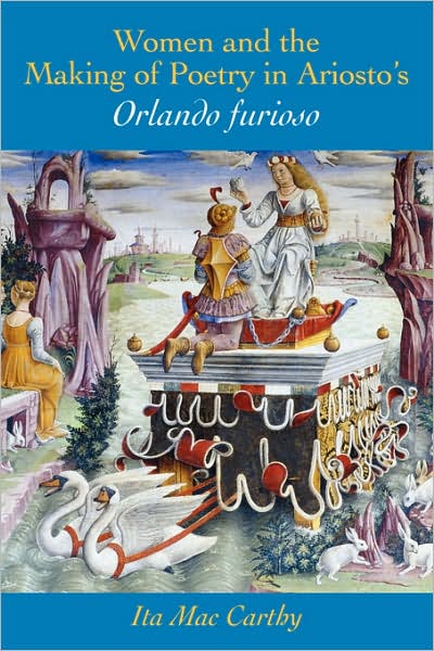 Women And The Making Of Poetry In Aristo's 'Orlando Furioso'