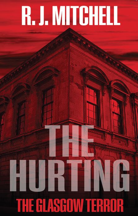 The Hurting: The Glasgow Terror