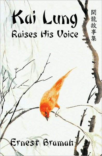 Kai Lung Raises His Voice