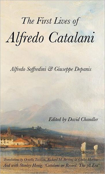 The First Lives Of Alfredo Catalani