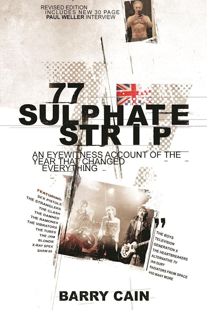 77 Sulphate Strip: An eyewitness account of the year that changed everything