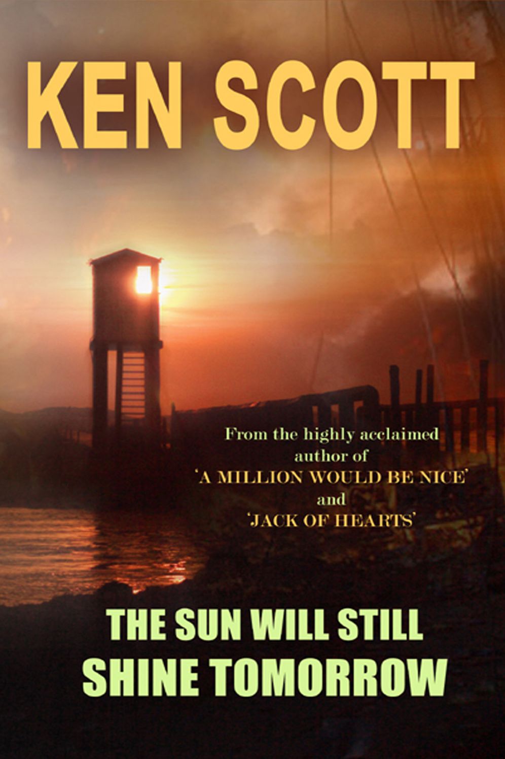 The Sun Will Still Shine Tomorrow