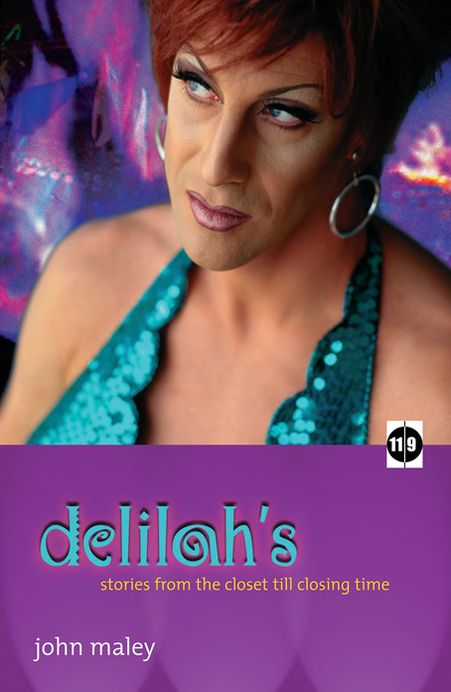 Delilah's: stories from the closet till closing time