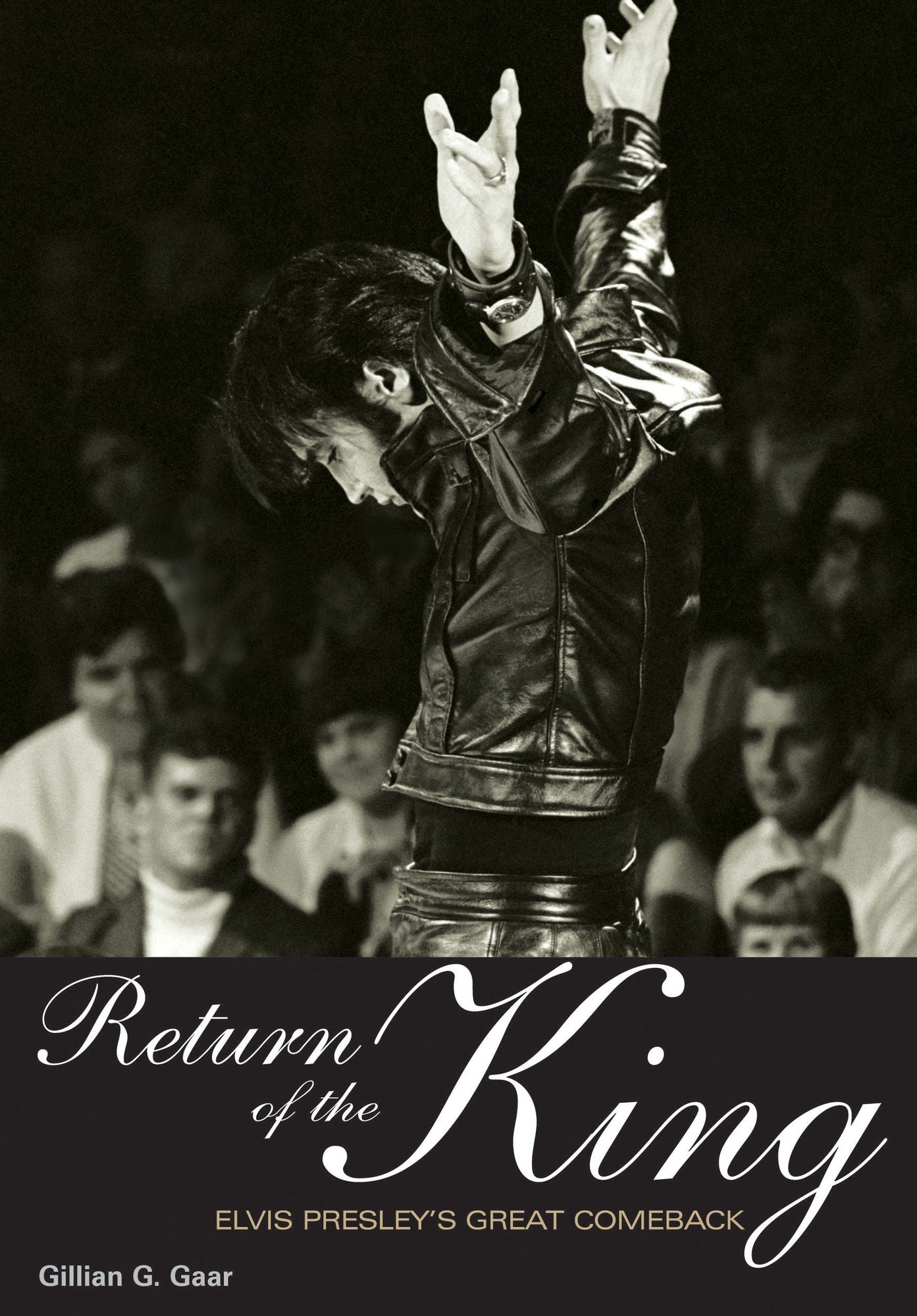 Return Of The King: Elvis Presley's Great Comeback