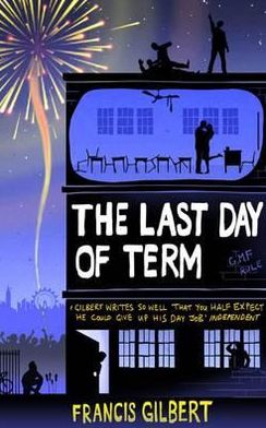 Last Day of Term