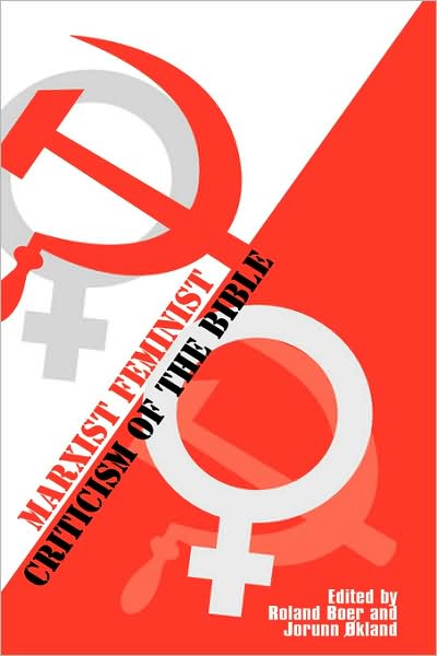 Marxist Feminist Criticism Of The Bible
