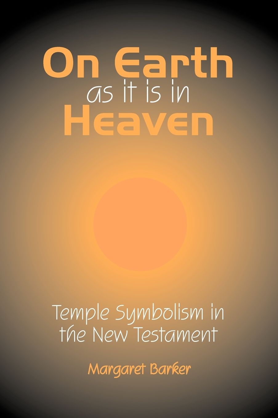 On Earth As It Is In Heaven