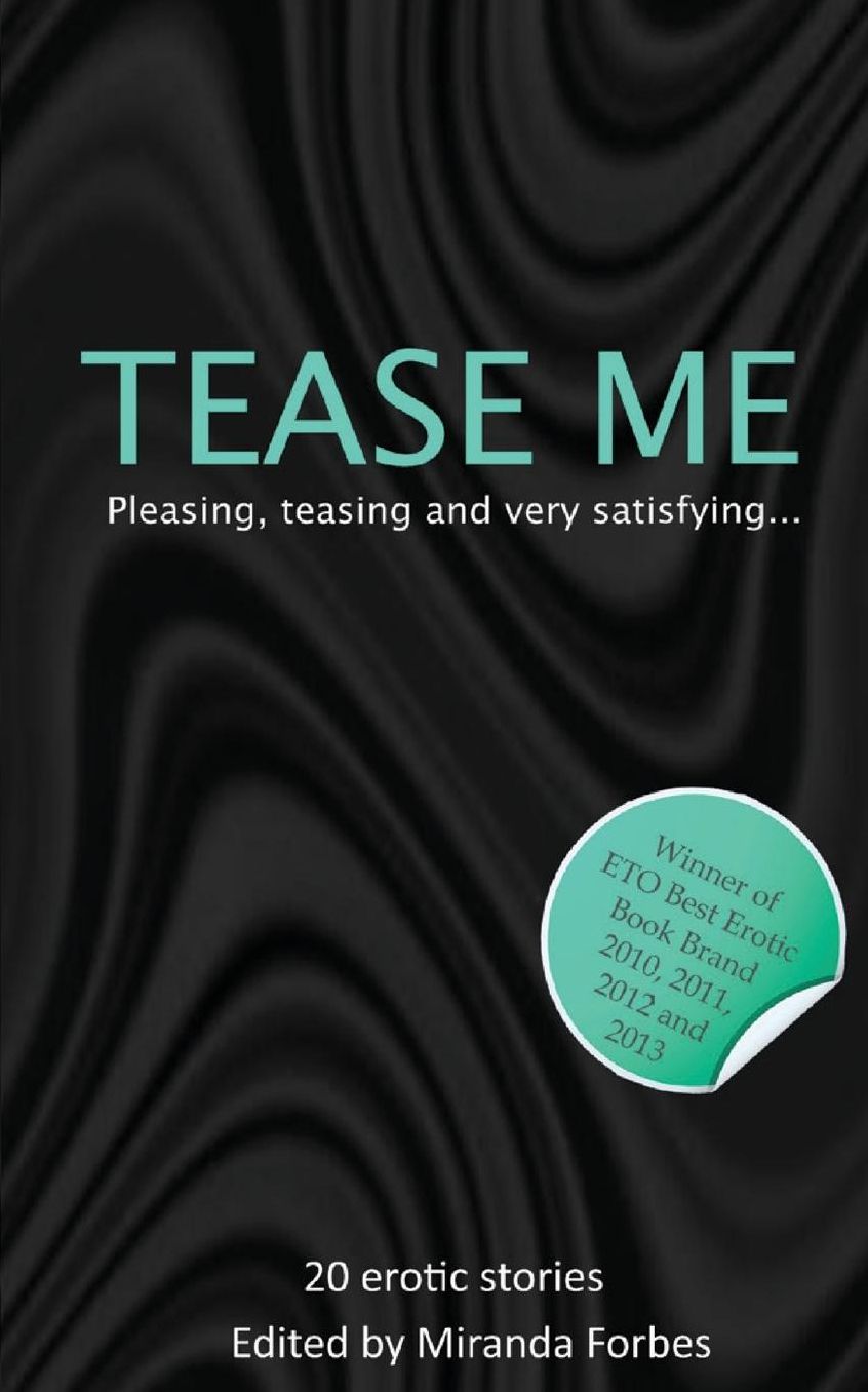 Tease Me