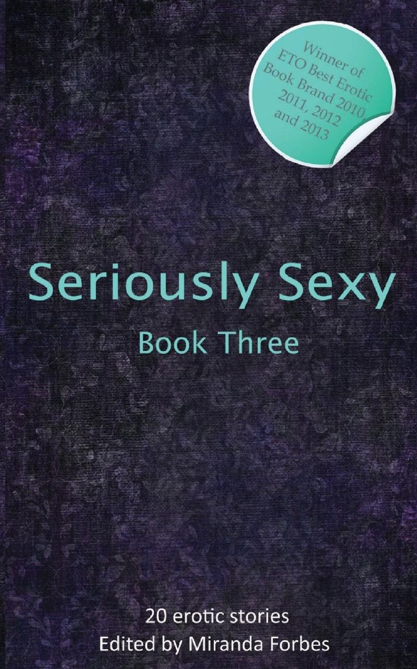 Seriously Sexy 3