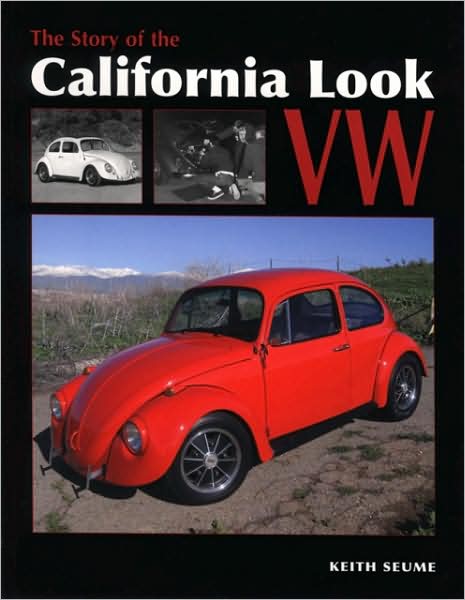 Story of the California Look VW
